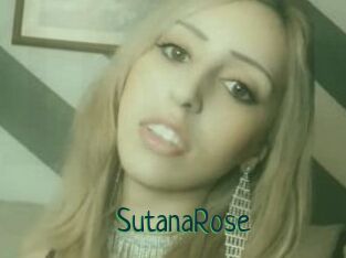 SutanaRose