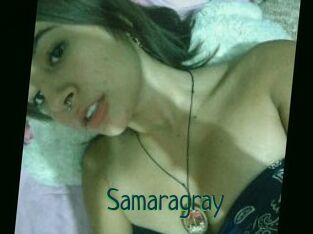 Samaragray