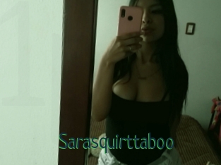 Sarasquirttaboo