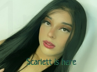 Scarlett_is_here
