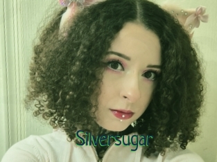 Silversugar