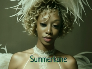 Summerkane