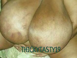 THICKYTASTY19