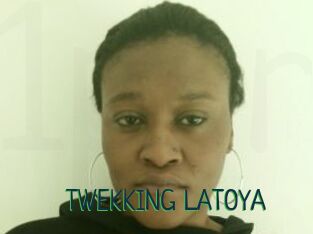 TWEKKING_LATOYA