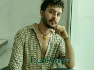 TatanPervert