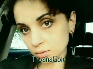TayanaGold