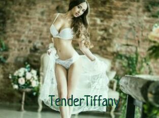 TenderTiffany