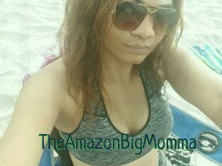 TheAmazonBigMomma