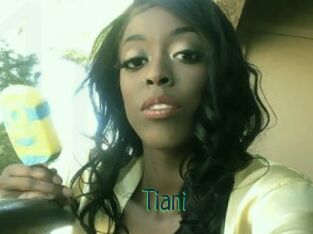Tiani
