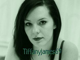 Tiffanyjames69