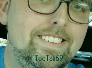 TooTall69