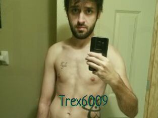 Trex6009