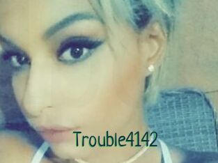 Trouble4142