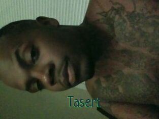 Tasert