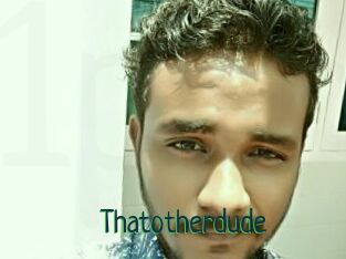 Thatotherdude