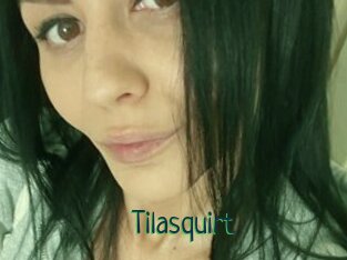 Tilasquirt