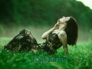 Trymytaste