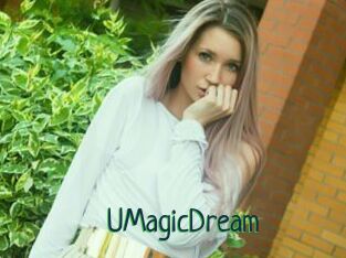 UMagicDream