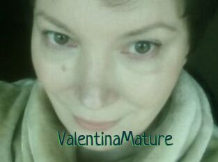 ValentinaMature