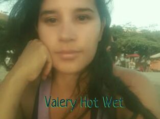 Valery_Hot_Wet
