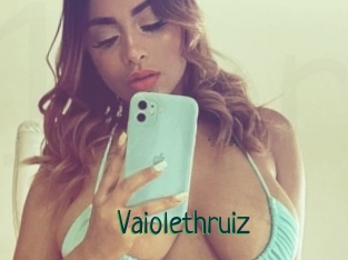 Vaiolethruiz