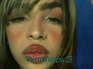 Valentinasexy23