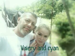 Valery_and_ryan
