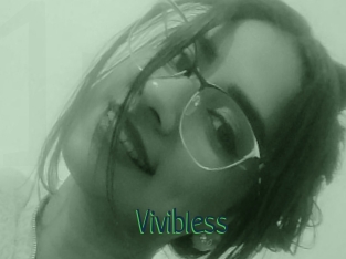 Vivibless