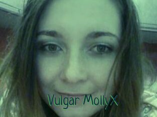 Vulgar_MollyX