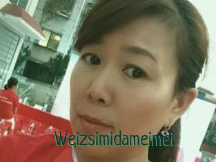 Weizsimidameimei