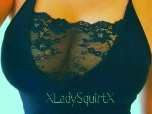 XLadySquirtX