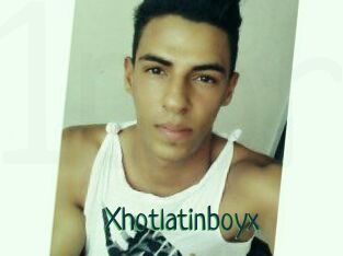 Xhotlatinboyx