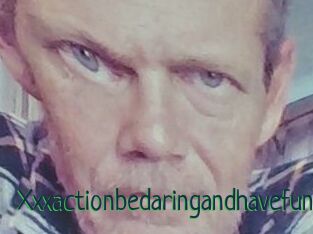 Xxxactionbedaringandhavefun