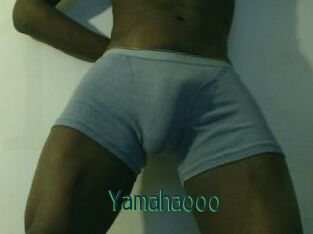 Yamahaooo