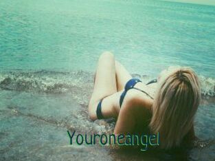 Youroneangel