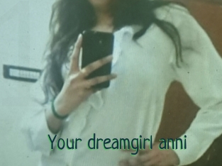 Your_dreamgirl_anni