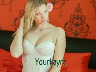 Yourkayra