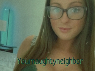 Yournaughtyneighbor
